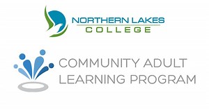 Northern Lakes College: Community Adult Learning Program