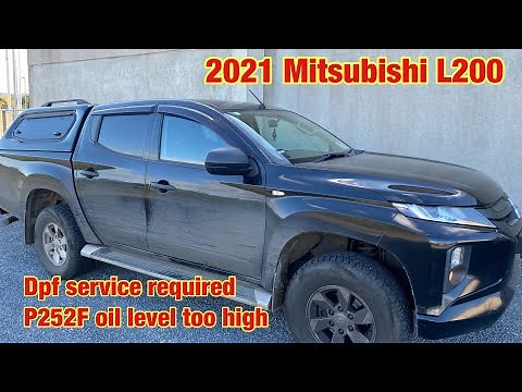 Mitsubishi L200. Dpf service required & P252F oil level too high