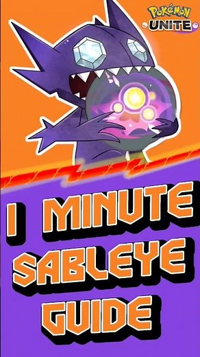SABLEYE GUIDE UNDER 1 MINUTE!! Pokemon Unite! AND BEST BUILD FOR SABLEYE
