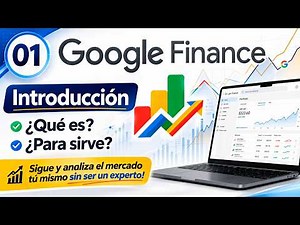 Google Finance 2026, Para que sirve, fortalezas y debilidades