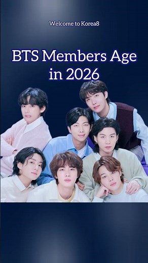 BTS MEMBERS AGE IN 2026