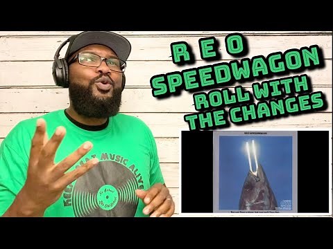 REO Speedwagon - Roll With The Changes | REACTION