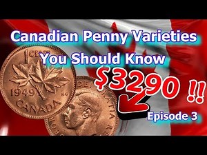 Canadian Penny Varieties You Should Know Ep.3 - 1948, 1949