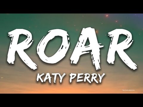 Katy Perry – Roar (Lyrics) Katy Perry Song