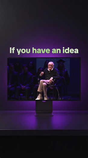 If you have an idea