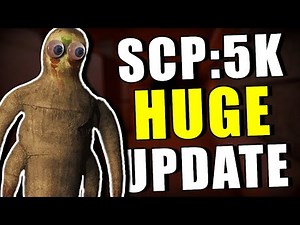 This SCP Game Just Got A HUGE Update | SCP: 5K - Update 0.15