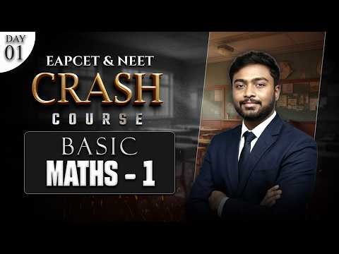 Start Your Preparation 🚀 Basic Maths Part 1 | NEET & EAPCET Crash Course Day 1