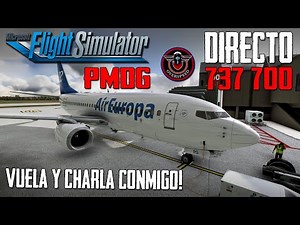 DIRECTO ESPECIAL 737 PMDG: ¡Vuela y charla conmigo!