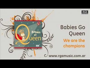 Babies Go Queen - We are the champions. Sweet Little Band