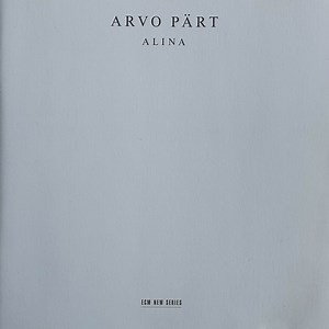 Arvo Pärt - Alina