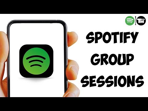 How to Listen to Music Together with Friends on Spotify | Spotify Group Sessions