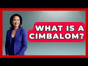 What Is A Cimbalom? - TalkingSoutheastEurope