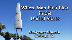 Who Was the First American to Fly? Visit the Montgomery Memorial!