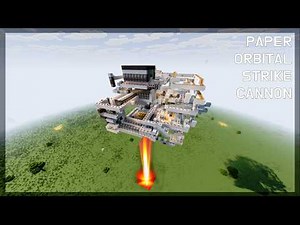 The ULTIMATE Paper Orbital Strike Cannon (360 DEGREES)