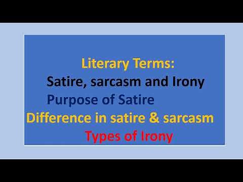 Satire,Sarcasm & Irony, Difference in stire&sarcasm, Types of irony [language and literature academy