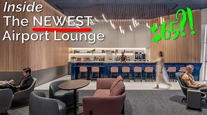Is the Capital One lounge worth $65?