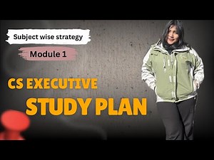 How to Clear CS Executive Module 1 in First Attempt! 🚀 Subject-wise Strategy & Study Plan #icsi #cs