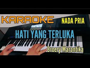 Karaoke Nostalgia HATI YANG TERLUKA (Broery Marantika) Nada Pria