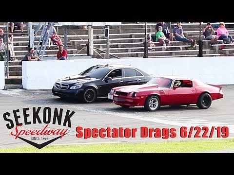 Seekonk Speedway Spectator Drags 6/22/19