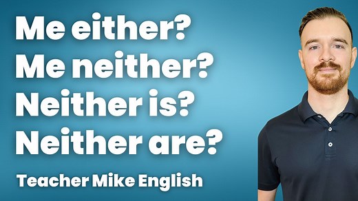 182K views · 10K reactions | Learn the Basics of How to Use EITHER and NEITHER | Teacher Mike English | Facebook