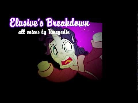Elusive's breakdown (MLP:FIM Colt dub)