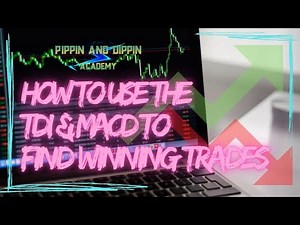 Using The TDI And MACD To Find Winning Trades