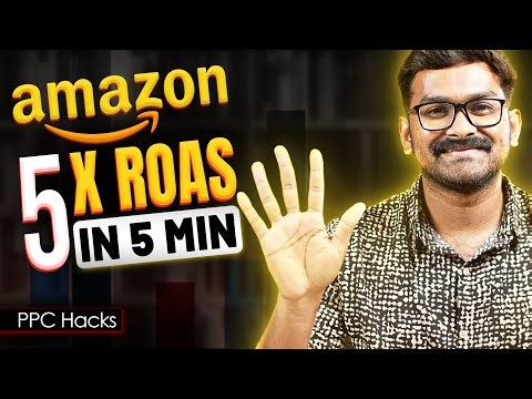 Amazon PPC Strategy 2024 | Increase Your ROAS with 5 mins Optimization