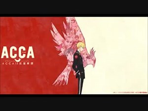 OP FULL 『ACCA13区監察課』-Shadow_and_Truth