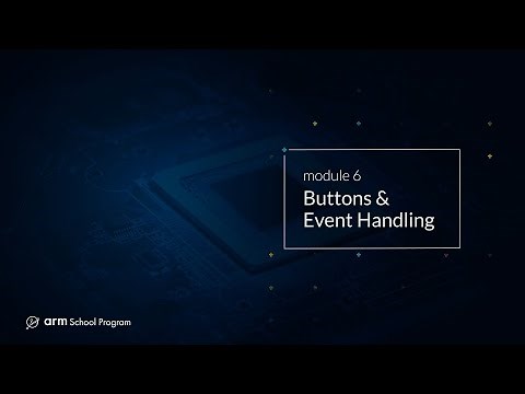 Introduction to MicroPython - Module 06: Buttons & Event Handling
