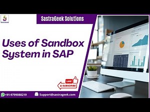 Uses of Sandbox System in SAP