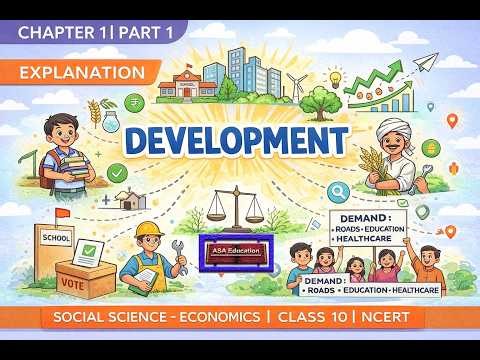 Ch 1 | Part 1 | Explanation | Development | Class 10 | Social Science- Economics | NCERT |