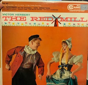 Al Goodman And His Orchestra - The Red Mill