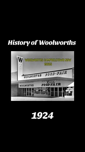 Historia de Woolworths: Desde 1924 hasta hoy