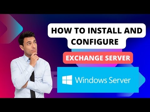 1. How to install and configure an Exchange server 2019.