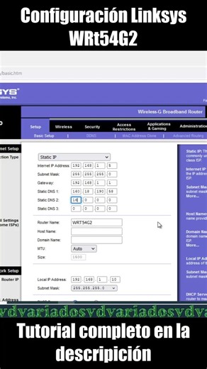 Configuración Básica de Router Linksys WRt54G2 - @todos #linksys