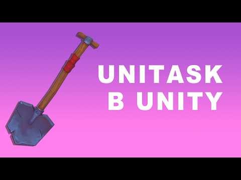 Unitask в Unity. Как работают и как их использовать.