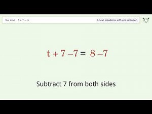 Solve t+7=8: Linear Equation Video Solution | Tiger Algebra