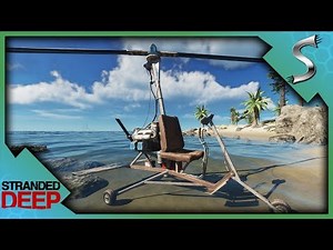 BUILDING THE GYROCOPTER! FLYING IN STRANDED DEEP! - Stranded Deep [Gameplay E18]