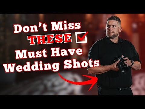 Every Wedding Photo You NEED to Capture – Beginner's Checklist! #weddingphotographytips