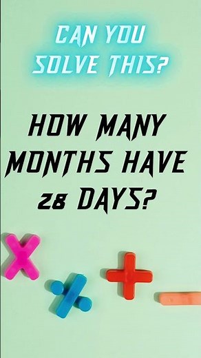 How Many Months Have 28 Days?