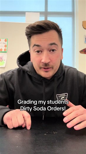 Grading my students Dirty Soda Orders! #teacher #highschool #teachersoftiktok #foodie #foodreview