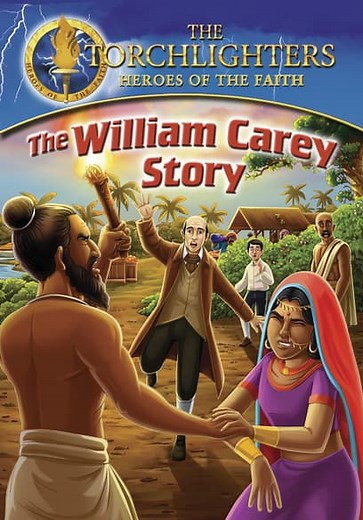 The Torchlighters: The William Carey Story (2024)