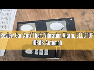 Review Car Anti-Theft Vibration Alarm, ELECTOP 108dB Automobile Vibration Sound & Light Alert, Wirel