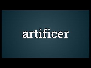 Artificer Meaning
