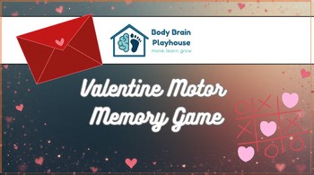 Valentine Gross Motor Memory Game - Digital - Powerpoint