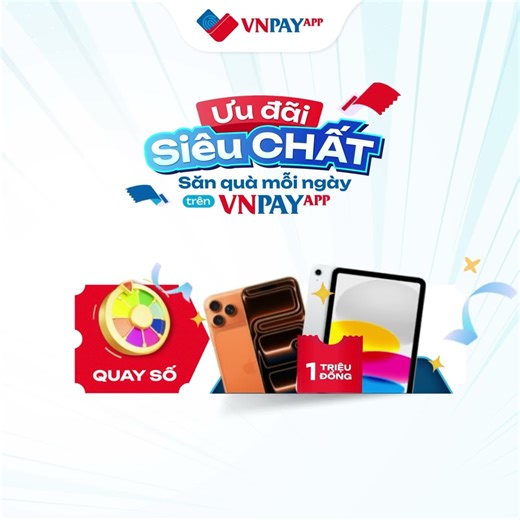 ĐẠI TIỆC DEAL KHỦNG - GIAO DỊCH LÀ TRÚNG IPHONE 17 PRO TRÊN ỨNG DỤNG VNPAY