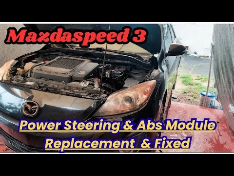 Mazdaspeed 3 Nightmare Fix! Power Steering & ABS Issues Solved