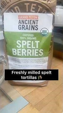 Homemade Spelt Tortillas with Fresh Milled Flour 🌾