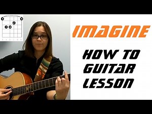 Learn to Play Imagine Guitar Lesson by John Lennon