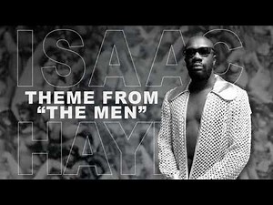 Isaac Hayes - Theme From "The Men" (Official Visualizer) - from The Best of Isaac Hayes